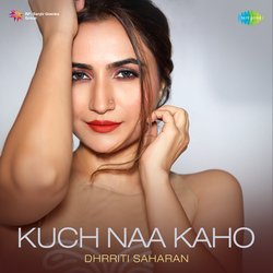 Kuch Naa Kaho-AR5ZRSRYcWo