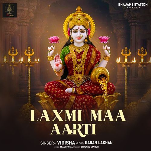 Laxmi Maa Aarti (Om Jai Laxmi Maata)