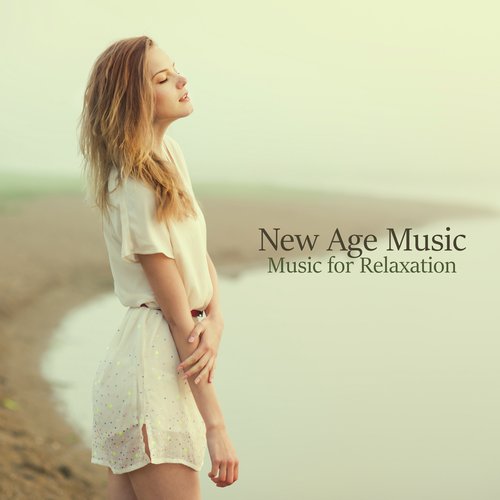 New Age Music (Music for Relaxation)