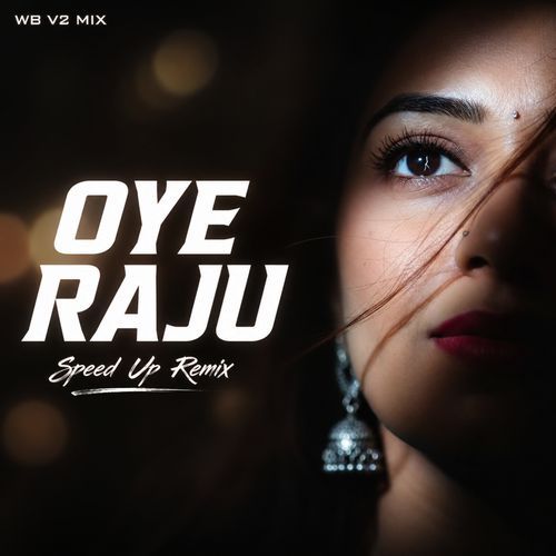 Oye Raju