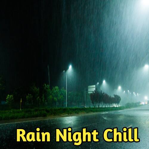 Rain Night Chill Track 6