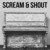 Scream & Shout (Piano Version)