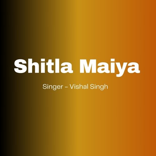 Shitla Maiya