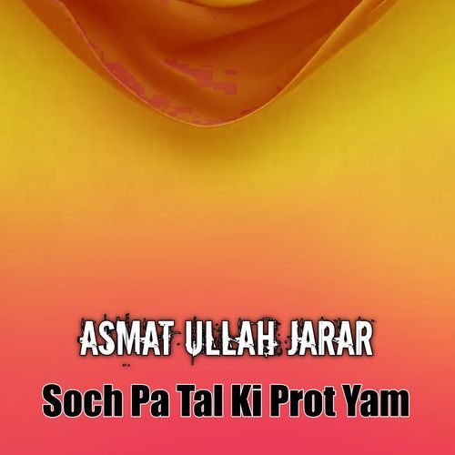 Soch Pa Tal Ki Prot Yam