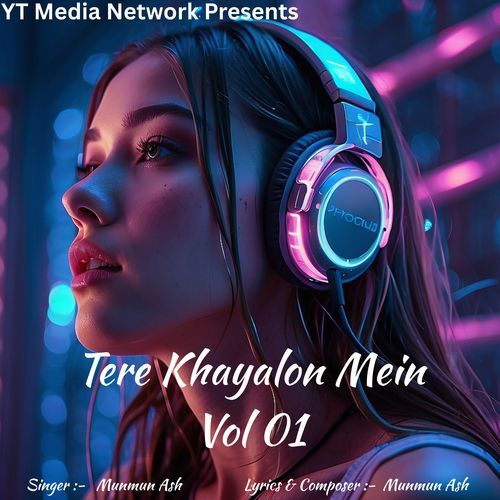Tere Khayalon Mein Vol 01
