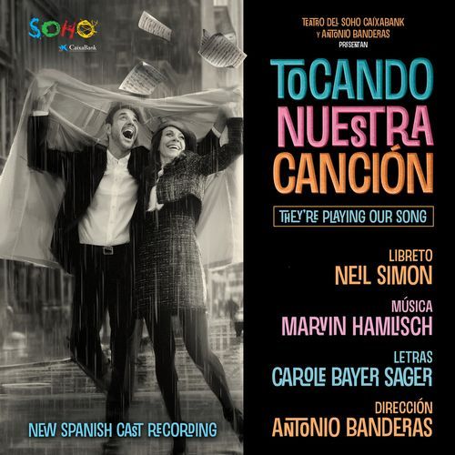 They're Playing Our Song (New Spanish Cast Recording)