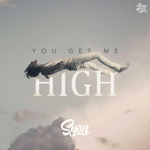 You Get Me High