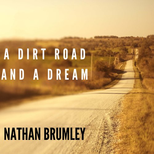 A Dirt Road and a Dream_poster_image