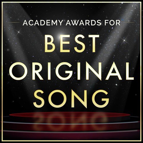Academy Awards For "Best Original Song"