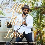All This Love