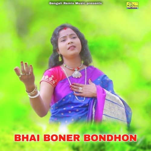 BHAI BONER BONDHON