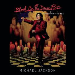 BLOOD ON THE DANCE FLOOR/ HIStory In The Mix