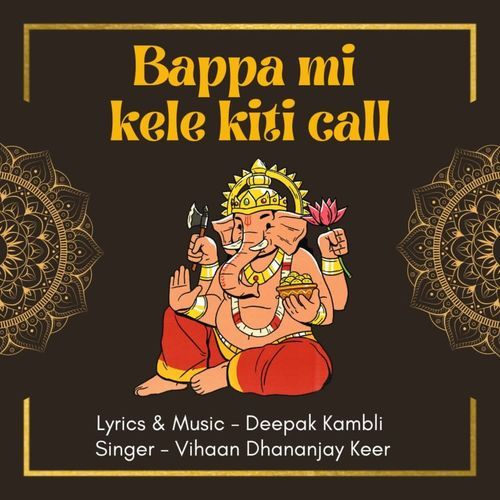 Bappa Mi Kele Kiti Call