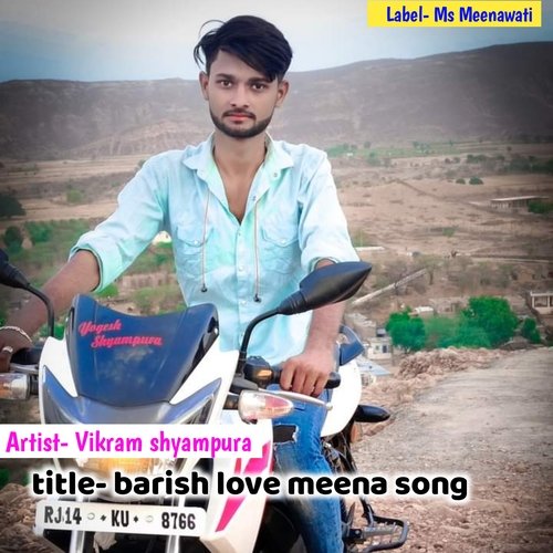 Barish love meena song