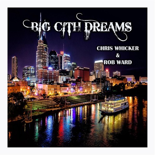 Big City Dreams (feat. Rob Ward) cover art