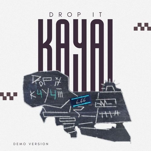 DROP IT KAYAI (Demo Version)_poster_image