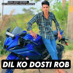 Dil Ko Dosti Rob-Jx8tWyNjXWY