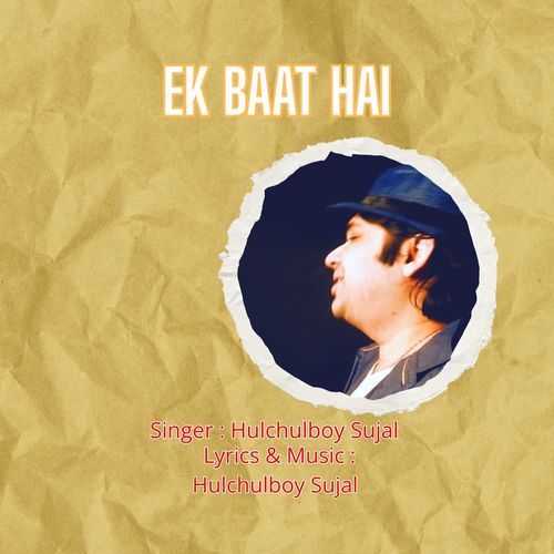 Ek Baat Hai
