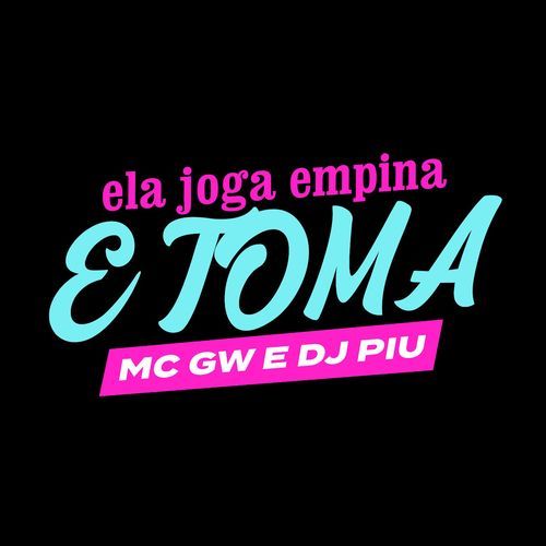 Ela Joga Empina e Toma_poster_image