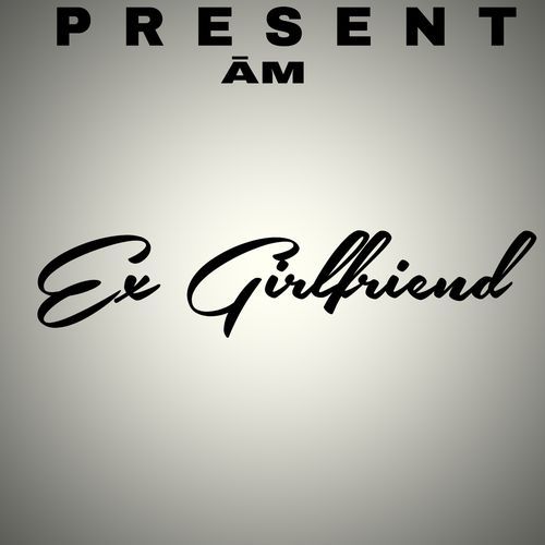Ex Girlfriend