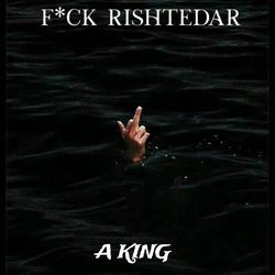 F*CK RISHTEDAR