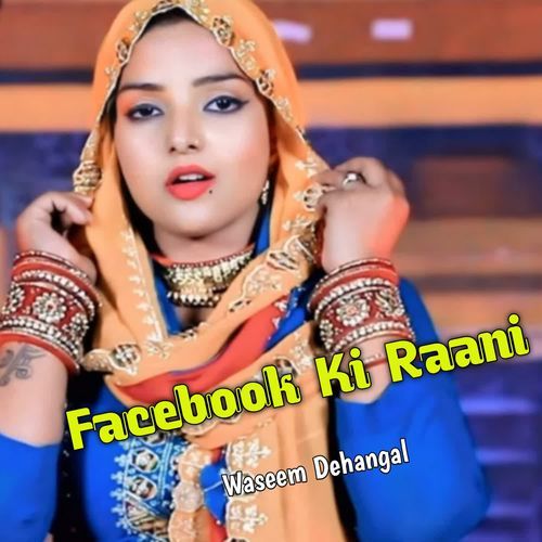 Facebook Ki Raani
