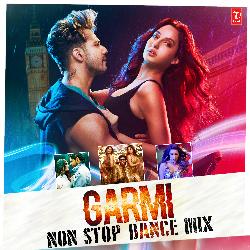 Garmi Non Stop Dance Mix(Remix By Kedrock,Sd Style)-GiVYUzsGQ2o