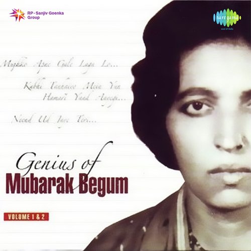 Genius Of Mubarak Begum