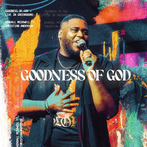 "Goodness of God (Live in Greensboro)"_poster_image