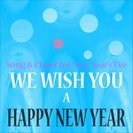 Happy New Year - Song & Chant for New Year's Eve