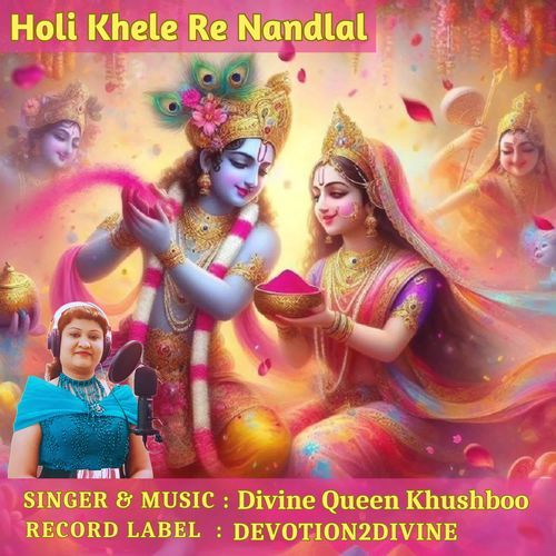 Holi Khele Re Nandlal
