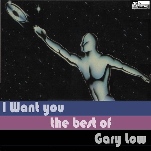 I Want You - The Best Of Gary Low_poster_image