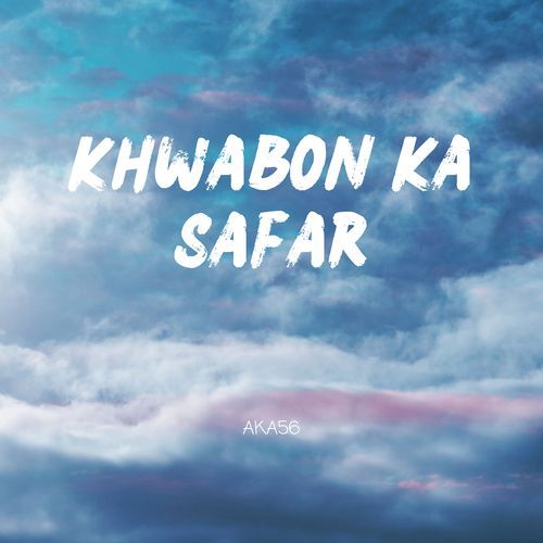 Khwabon Ka Safar