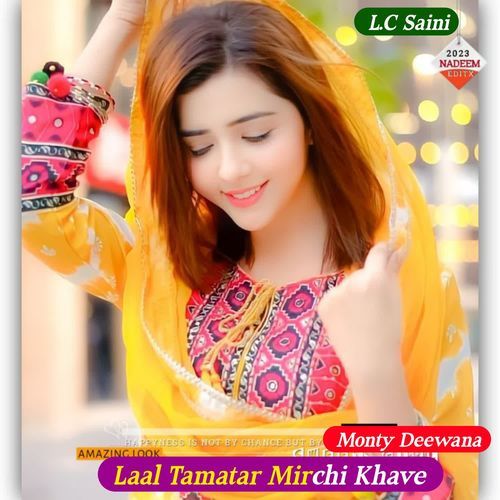 Laal Tamatar Mirchi Khave