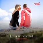 Let your heart fall