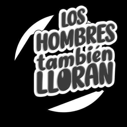 Los Hombres También Lloran