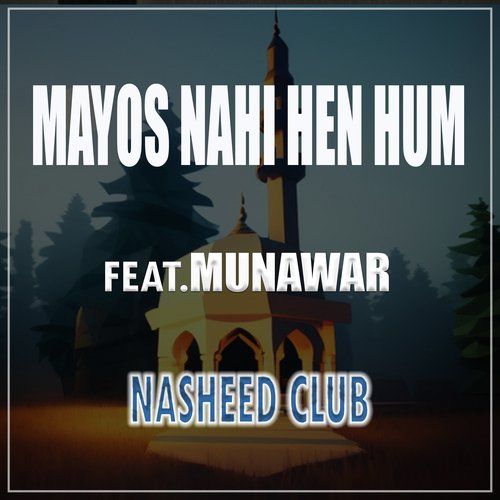 Mayos Nahi Hen Hum_poster_image