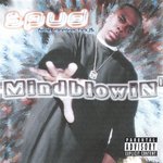 Mind Blowin (wow!)