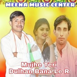 Mujhe Teri Dulhan Bana Le R (Meenawati)-BAk7Ah9efno