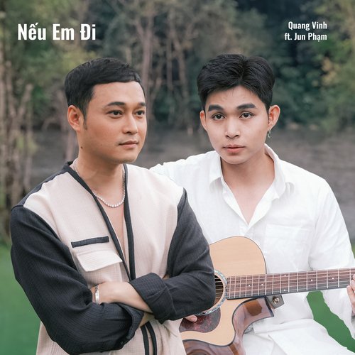 Nếu Em Đi (feat. Jun Phạm)