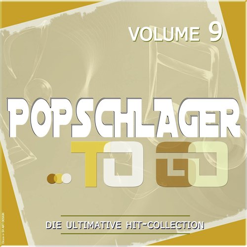 Popschlager TO GO, Vol. 9 Country (Die ultimative Hit-Collection)