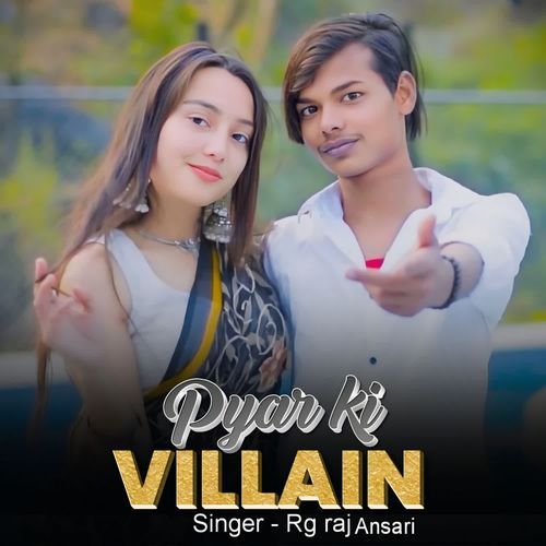 Pyar Ki Villain