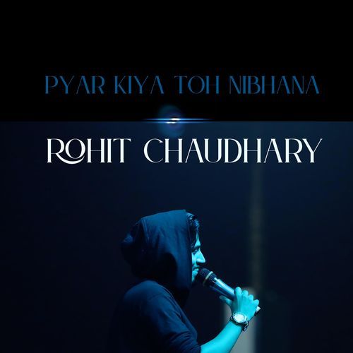 Pyar Kiya Toh Nibhana