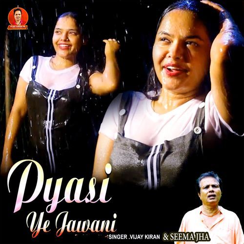 Pyasi Ye Jawani