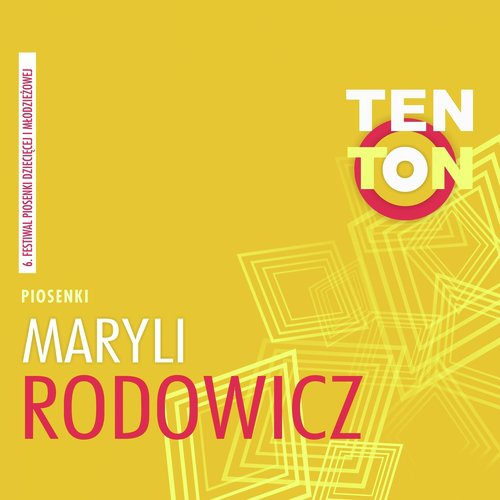 Ten Ton - Piosenki Maryli Rodowicz