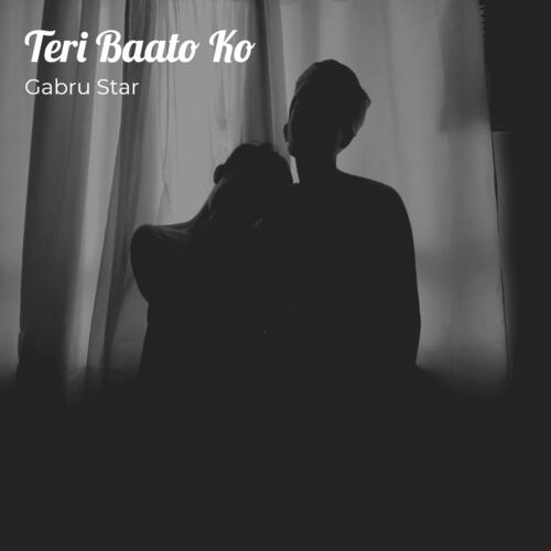 Teri Baato Ko