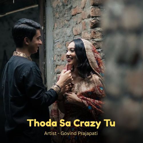 Thoda Sa Crazy Tu