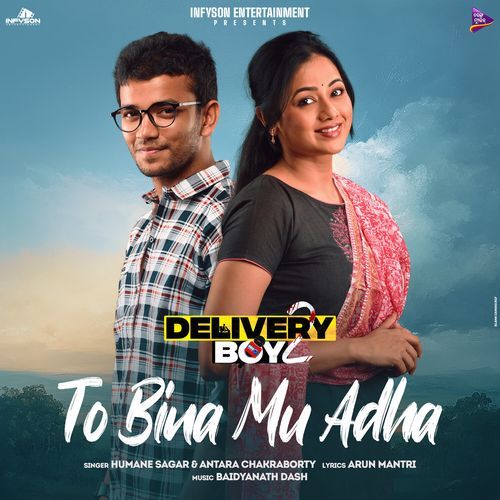 To Bina Mu Adha (From Delivery Boy 2) (Original Motion Picture Soundtrack)