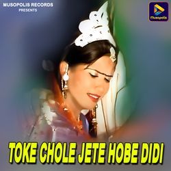 Toke Chole Jete Hobe Didi-KVoiYjJCWGA