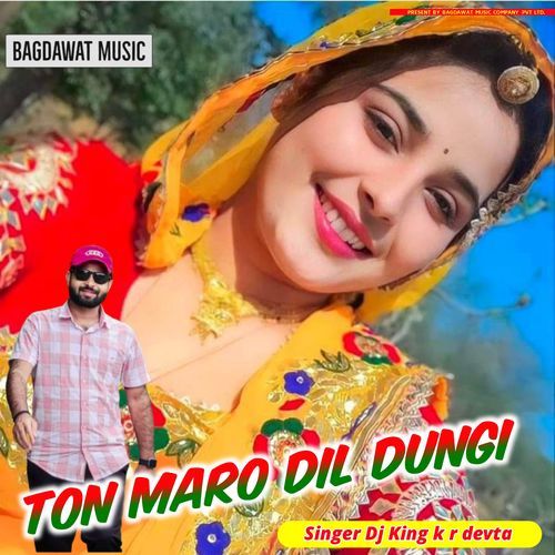 Ton Maro Dil Dungi